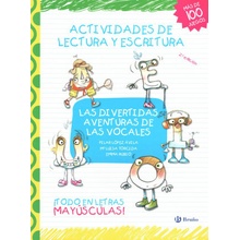 Las divertidas aventuras de las vocales. Actividades de lectura y escritura