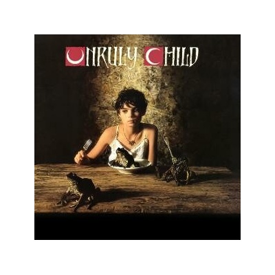 UNRULY CHILD - UNRULY CHILD (1CD)