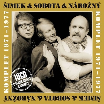 Šimek & Sobota & Nárožný - komplet1971 - 1977 10CD