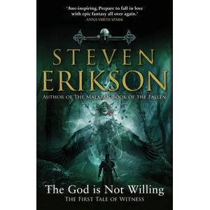 The God is Not Willing | Steven Erikson (ISBN: 9781529177091)