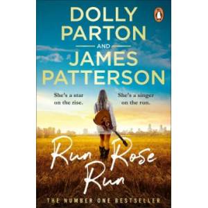 Run Rose Run | James Patterson (ISBN: 9781804942413)