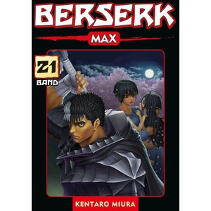 Berserk Max 21 | Studio Gaga, Kouji Mori, John Schmitt-Weigand (ISBN: 9783741634611)