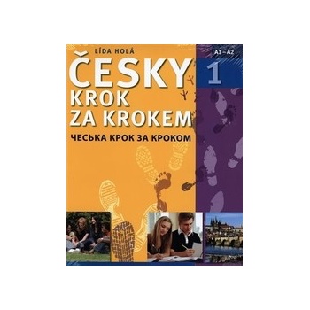 Česky krok za krokem 1 Učebnice + klíč + 2 CD - Lída Holá