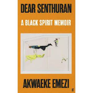 Dear Senthuran | Akwaeke Emezi (2022)