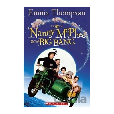 Nanny McPhee & the Big Bang + CD - Emma Thompson