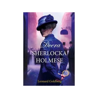 Dcera Sherlocka Holmese Leonard Goldberg