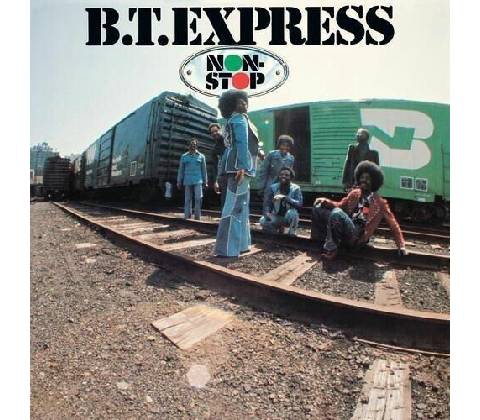 B.T. Express - NON-STOP CD