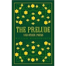 The Prelude and Other Poems - William Wordsworth