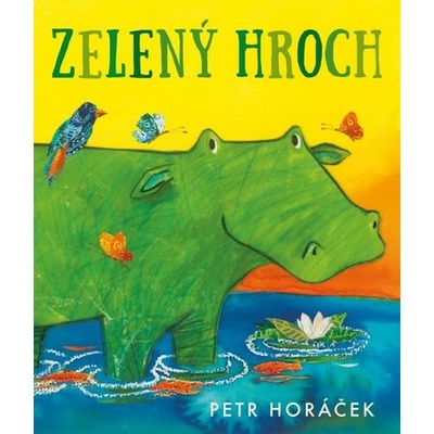 Zelený hroch