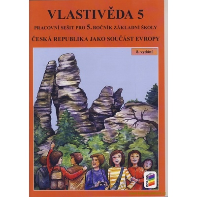 Vlastivěda 5 - ČR jako součást Evropy pracovní sešit