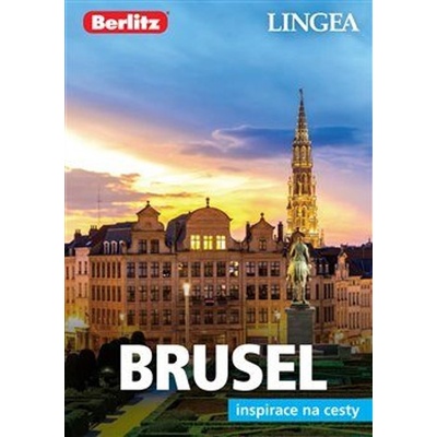 Brusel - Inspirace na cesty