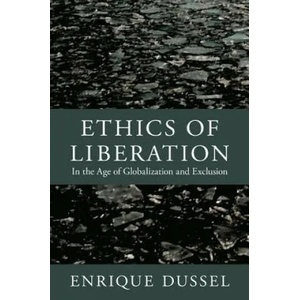 Ethics of Liberation | Enrique Dussel (ISBN: 9780822352129)