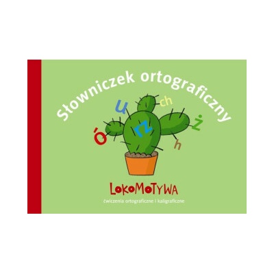Lokomotywa klasa 2. Słowniczek ortograficzny