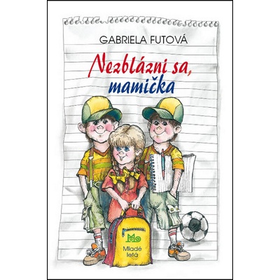 Nezblázni sa mamička, 3.vydanie