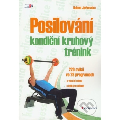 Posilování - kondiční kruhový trénink - Helena Jarkovská