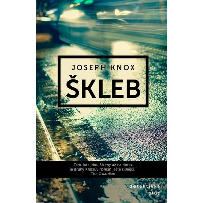 Škleb - Joseph Knox