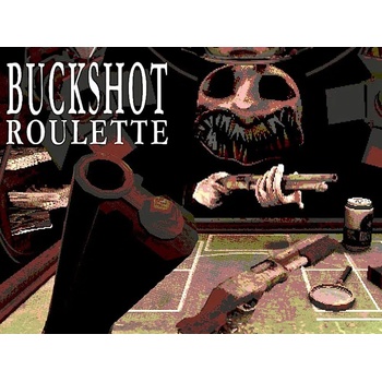 Buckshot Roulette