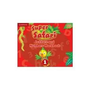 Super Safari Level 1 Letters and Numbers Workbook (ISBN: 9781316628164)