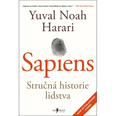 SAPIENS STRUČNÁ HISTORIE LIDSTVA - Harari Yuval Noah – Zboží Dáma