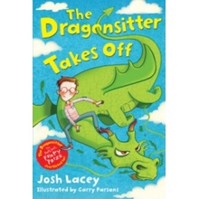 Dragonsitter Takes Off Lacey JoshPaperback