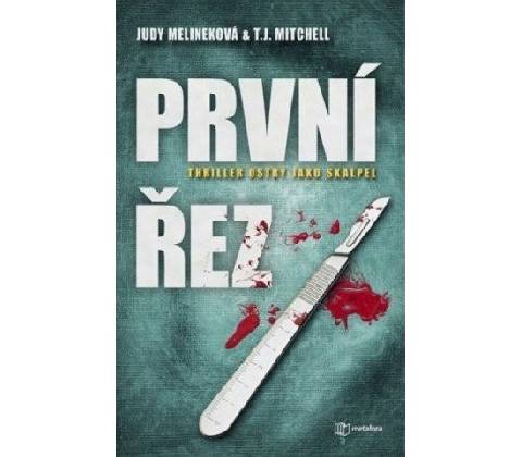 První řez
