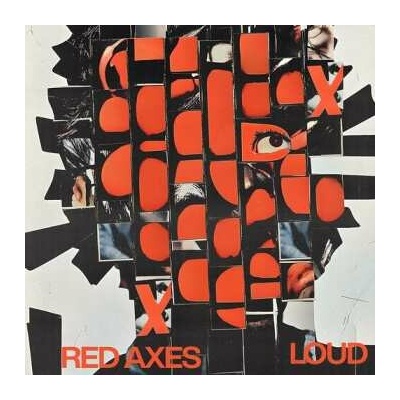 Red Axes: Loud LP