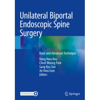 Unilateral Biportal Endoscopic Spine Surgery | Dong Hwa Heo, Cheol Woong Park, Sang Kyu Son, Jin Hwa Eum