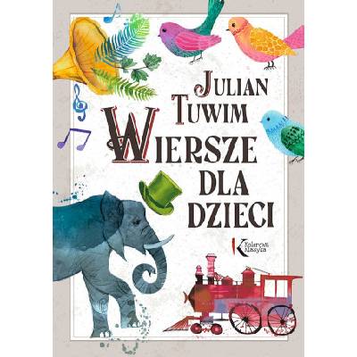 Julian Tuwim Wiersze dla dzieci | Julian Tuwim