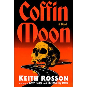 Coffin Moon | ROSSON KEITH (2025)