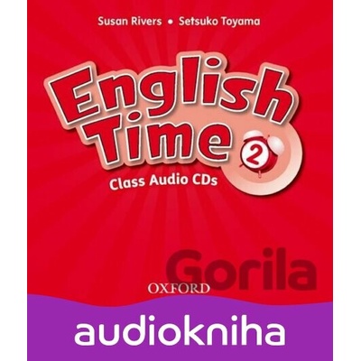 English Time 2: Class Audio CDs /2/ (2nd) - Susan Rivers