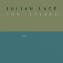 LAGE, JULIAN - LAYERS CD