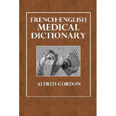 French-English Medical Dictionary