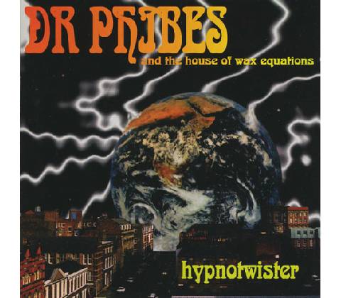 Dr Phibes - Hypnotwister CD