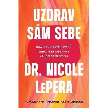 Uzdrav sám sebe