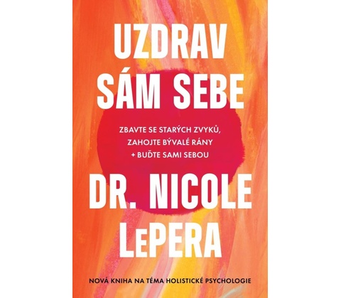 Uzdrav sám sebe