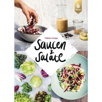 Saucen & Salate | Fabian Lange