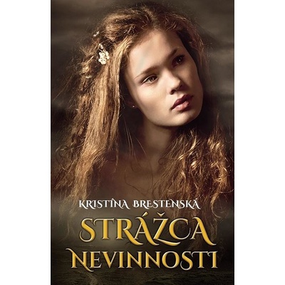 Brestenská Kristína - Strážca nevinnosti – Hledejceny.cz