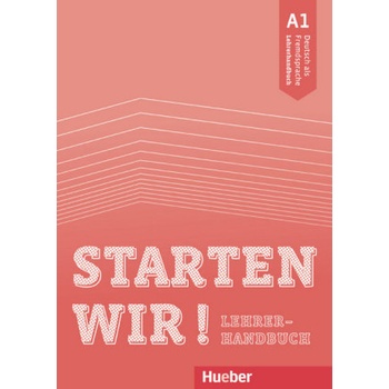 Starten wir! A1 - Lehrerhandbuch - Scheuerer, Sinem