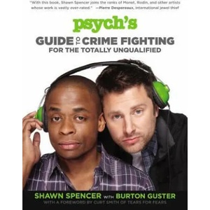 Psych's Guide to Crime Fighting for the Totally Unqualified (2013)