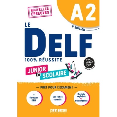 DELF A2 100% réussite scolaire et junior - édition 2022 - Livre + didierfle.app