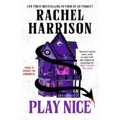 Play Nice - Rachel Harrison