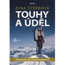 Touhy a úděl