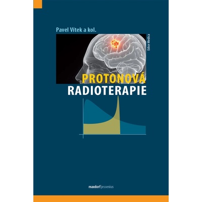 Protonová radioterapie - Pavel Vítek