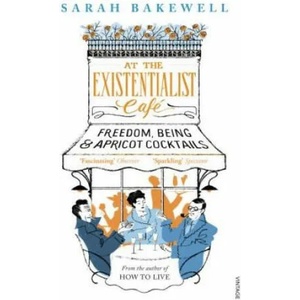 At The Existentialist Cafe (ISBN: 9780099554882)