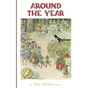 Around the Year | Elsa Beskow (ISBN: 9781782508038)