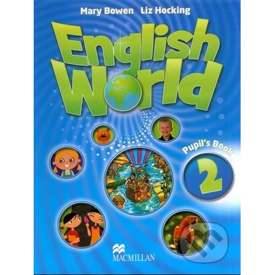 English World 2: Pupil\'s Book - Liz Hocking, Mary Bowen