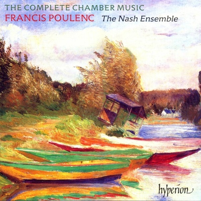 Francis Poulenc: The Complete Chamber Music CD