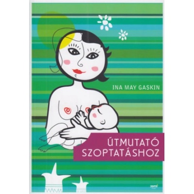 Útmutató szoptatáshoz