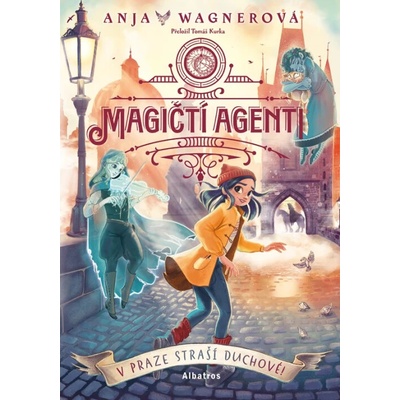 Magičtí agenti – V Praze straší duchové! Anja Wagnerová