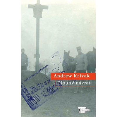 Dlouhý návrat - Andrew Krivak